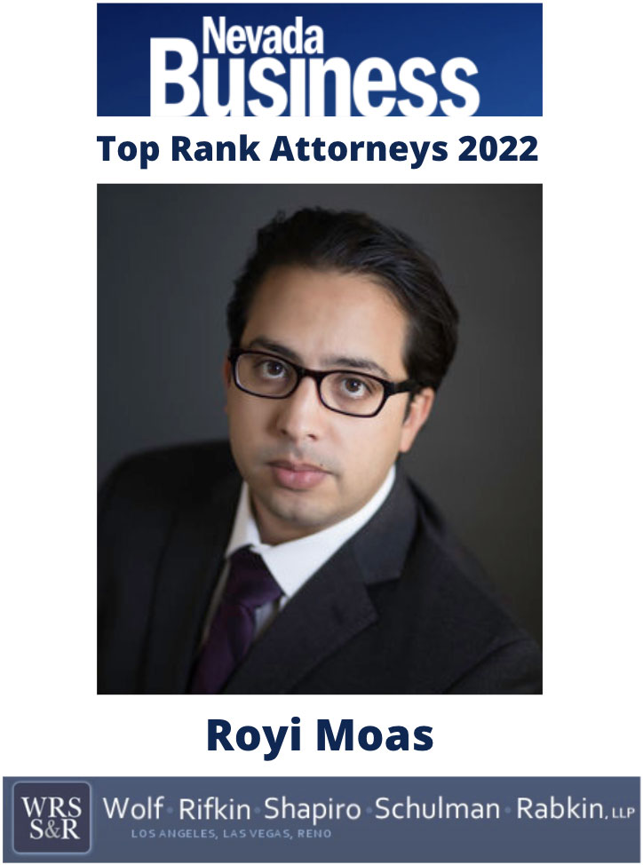 PARTNER ROYI MOAS - NEVADA BUSINESS MAGAZINE'S TOP RANK ATTORNEYS 2022 LIST